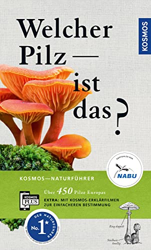 Imagen de archivo de Welcher Pilz ist das? (Kosmos-Naturfhrer) a la venta por medimops