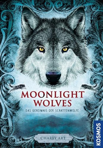 9783440165607: Moonlight wolves: Das Geheimnis der Schattenwlfe