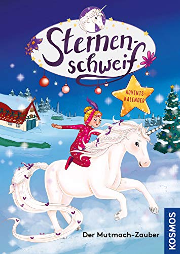 Beispielbild fr Sternenschweif Adventskalender, Der Mutmach-Zauber zum Verkauf von medimops