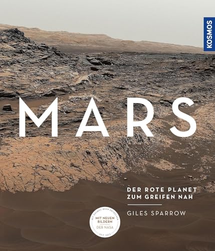 Stock image for Mars: Der rote Planet zum Greifen nah for sale by medimops