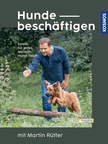 Imagen de archivo de Hunde beschftigen mit Martin Rtter: Spiele fr jedes Mensch-Hund-Team a la venta por Revaluation Books