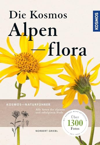 Stock image for Kosmos Alpenflora for sale by medimops