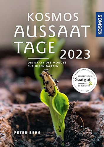 Beispielbild fr Kosmos Aussaattage 2023 zum Verkauf von medimops