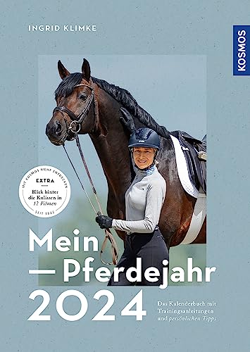 Stock image for Mein Pferdejahr 2024: Das Kalenderbuch mit Trainingsanleitungen und persnlichen Tipps for sale by medimops