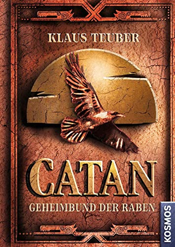 9783440178027: CATAN - Geheimbund der Raben (Band 2)