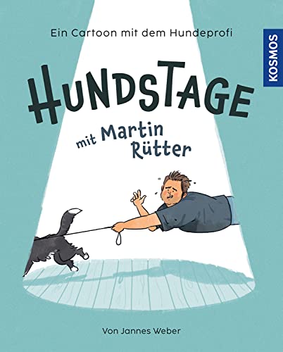 Beispielbild fr Hundstage mit Martin Rtter: Mit Martin und Emma auf der Hundewiese / Cartoons von Jannes Weber zum Verkauf von medimops