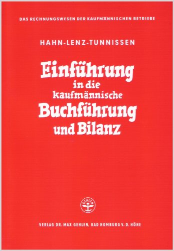 Stock image for Einfhrung in die kaufmnnische Buchfhrung und Bilanz. Lehr-/Fachbuch for sale by medimops