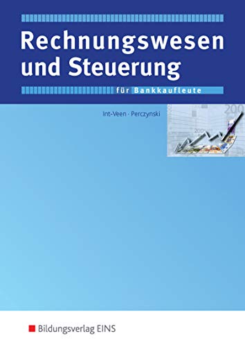 9783441003656: Rechnungswesen und Steuerung fr Bankkaufleute. Lehr-/Fachbuch