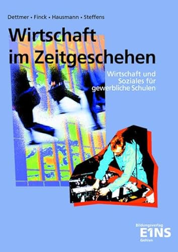 9783441007906: Wirtschaft im Zeitgeschehen, EURO, Lehr- und Arbeitsbuch