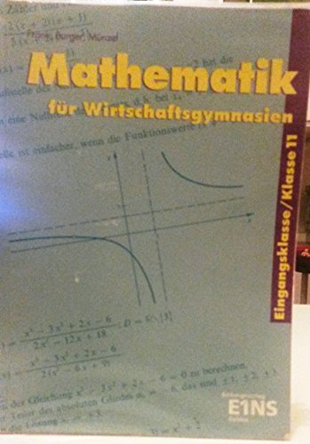 Stock image for Mathematik fr Wirtschaftsgymnasien - Klasse 11 for sale by medimops