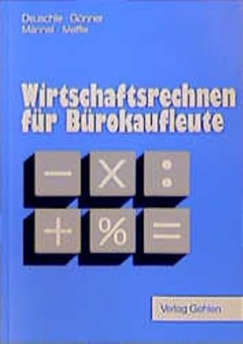 9783441032571: Wirtschaftsrechnen fr Brokaufleute. Ausgabe Baden-Wrttemberg - Deuschle, Friedrich M