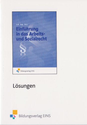 Imagen de archivo de Einfhrung in das Arbeitsrecht und Sozialrecht, Lsungen a la venta por medimops