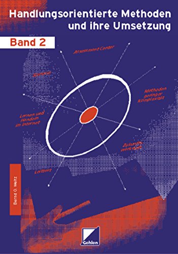 9783441051367: Handlungsorientierte Methoden und ihre Umsetzung: Band 2