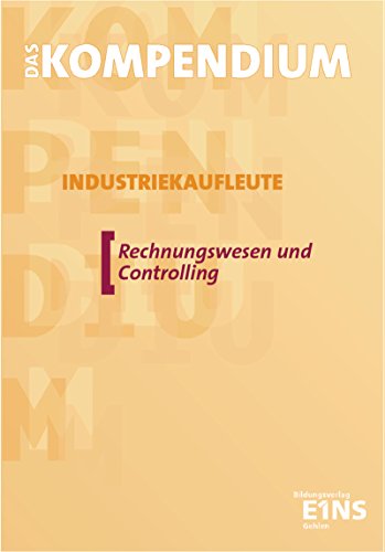 Stock image for Gesamtpaket ReWe Industriekaufleute: Das Kompendium Industriekaufleute Lehr-/Fachbuch: Rechnungswesen und Controlling for sale by medimops