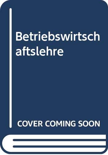 Beispielbild fr Betriebswirtschaftslehre [Hardcover] zum Verkauf von tomsshop.eu