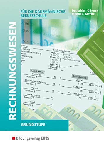 Beispielbild fr Rechnungswesen fr die kaufmnnische Berufsschule. Grundstufe. Lehr-/Fachbuch zum Verkauf von medimops