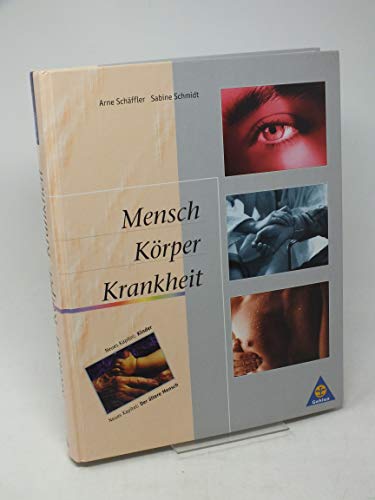 Stock image for Mensch - Krper - Krankheit for sale by medimops