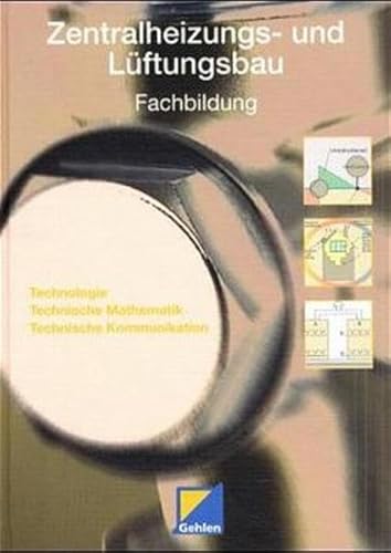 Zentralheizungs- und LÃ¼ftungsbau, Fachbildung, Lehrbuch (9783441921639) by Bosy, Bruno; Doschko, Werner; Helbig, Klaus