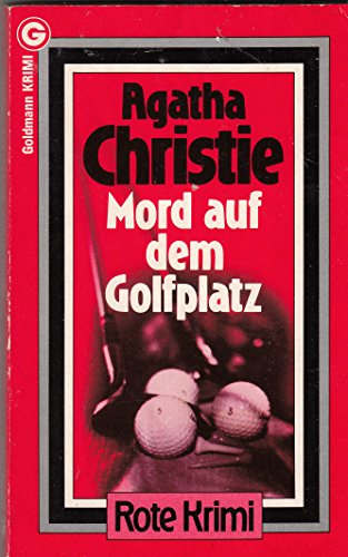 Mord auf dem Golfplatz. ( Krimi). - Christie, Agatha