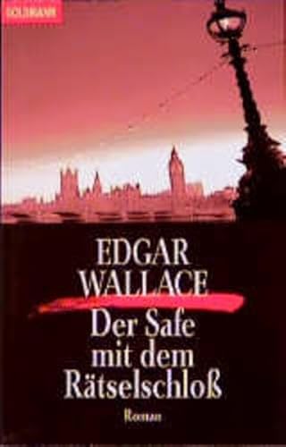 Der Safe mit dem Rätselschloss. (Nr.61) - Wallace, Edgar