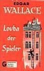 9783442001637: Louba, der Spieler. Kriminalroman. ( Rote Krimi).