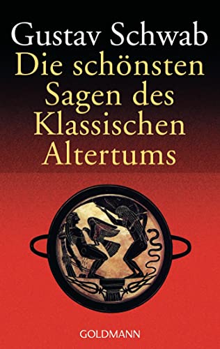 9783442005000: Die Schonsten Sagen DES Klassichen Altertums: 500