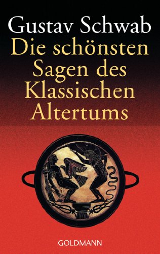 9783442005000: Die Schonsten Sagen DES Klassichen Altertums: 500