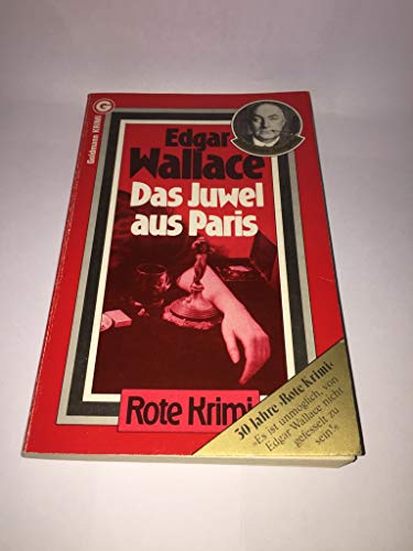 Das Juwel aus Paris und andere Kriminalerzählungen. Jubiläums-Ausg., einmalige Sonderausg. - Teil...