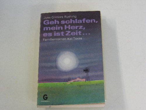 Beispielbild fr Geh schlafen mein Herz es ist Zeit - guter Erhaltungszustand zum Verkauf von Weisel