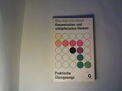 Stock image for Konzentration und sch pferisches Denken. [Perfect Paperback] for sale by tomsshop.eu