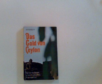 Beispielbild fr Das Gold von Ceylon. zum Verkauf von Gabis Bcherlager