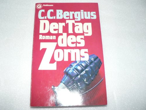 Der Tag des Zorns - Bergius, C. C.