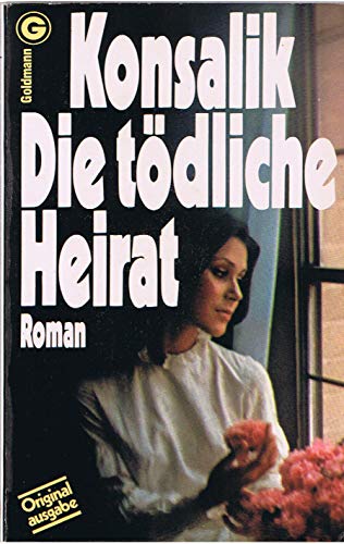 Stock image for Die Todliche Heirat for sale by Better World Books