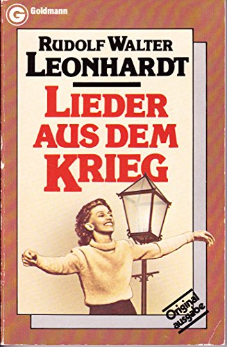 9783442036837: Lieder aus dem Krieg (Ein Goldmann-Taschenbuch) (German Edition)