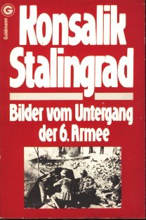 Stalingrad. Bilder vom Untergang der 6. Armee (German)