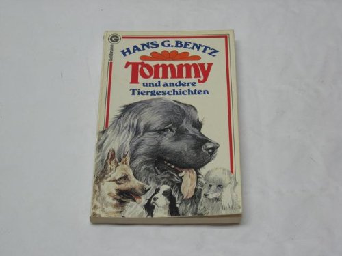 Beispielbild fr Tommy und andere Tiergeschichten - bk691 zum Verkauf von BookHolders