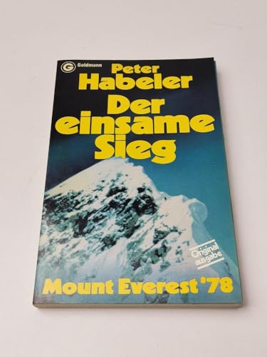 Der einsame Sieg. Mount Everest 78.