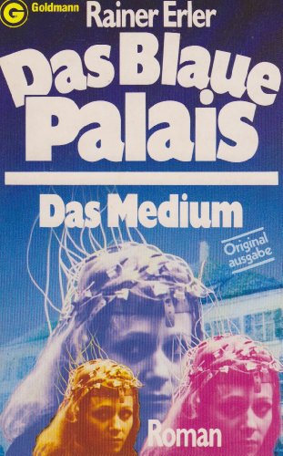 Beispielbild fr Das Medium Das blaue Palais 3 zum Verkauf von Bernhard Kiewel Rare Books