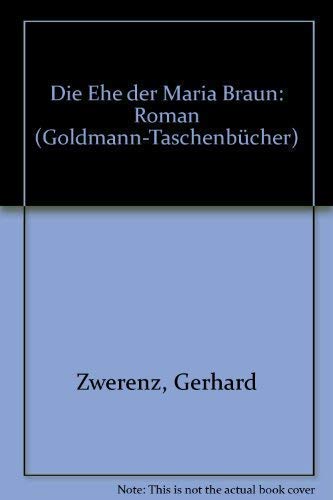 Beispielbild fr Die Ehe der Maria Braun. zum Verkauf von Versandantiquariat Felix Mcke