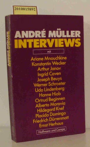 Entblößungen. Interviews. - Müller, Andre