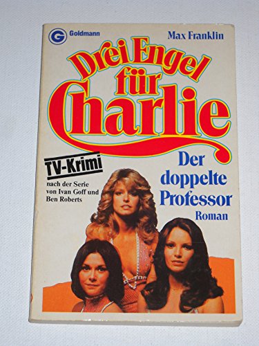 Beispielbild fr Drei Engel fr Charlie. Der doppelte Professor. zum Verkauf von medimops