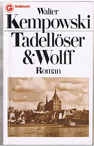 9783442038923: Tadellöser & Wolff: Roman (German Edition)