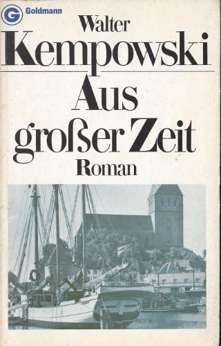 Beispielbild fr Aus groer Zeit. Chronik des deutschen Brgertums (Teil 1) zum Verkauf von medimops