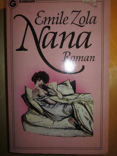 9783442039968: Nana. - Emile Zola