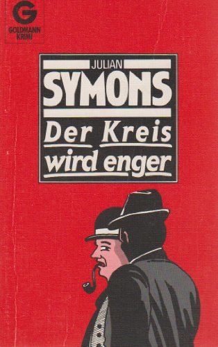 Stock image for Der Kreis wird enger (Goldmann Krimi) for sale by Versandantiquariat Felix Mcke