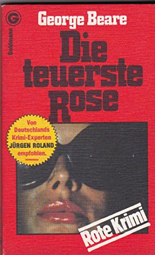 Stock image for Die teuerste Rose. for sale by medimops
