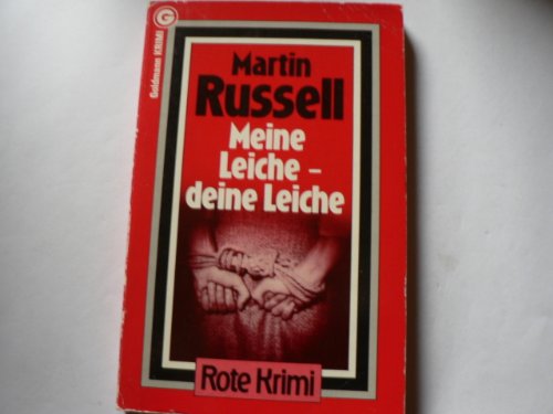 Meine Leiche deine Leiche - Remittendenexemplar - Martin Russell