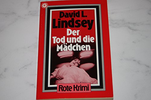 Der Tod und die Mädchen. Kriminalroman.