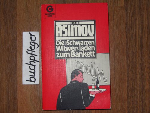 Die Schwarzen Witwer laden zum Bankett - Isaac Asimov