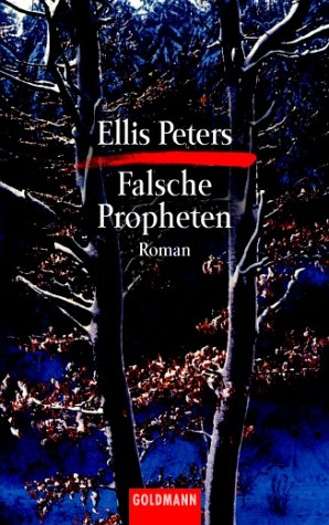 Falsche Propheten. (9783442053964) by Peters, Ellis